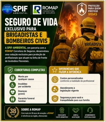 SEGURANÇA NÃO É OPÇÃO É REGRA PARA BRIGADISTAS FLORESTAIS